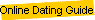Online Dating Guide